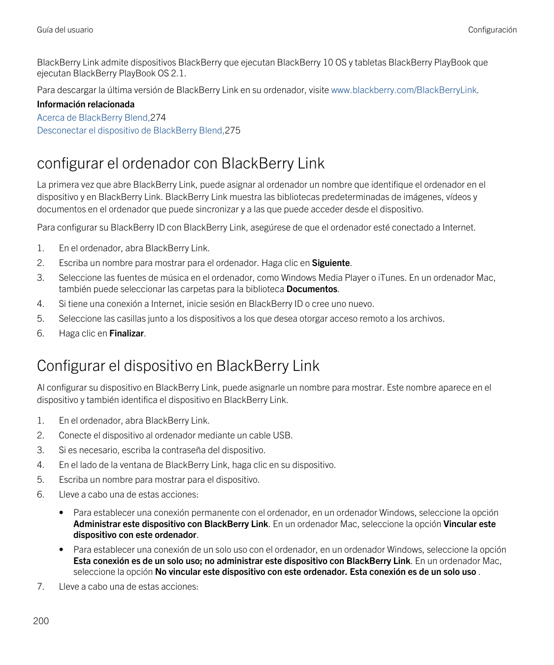 Guía del usuarioConfiguraciónBlackBerry Link admite dispositivos BlackBerry que ejecutan BlackBerry 10 OS y tabletas BlackBerry 