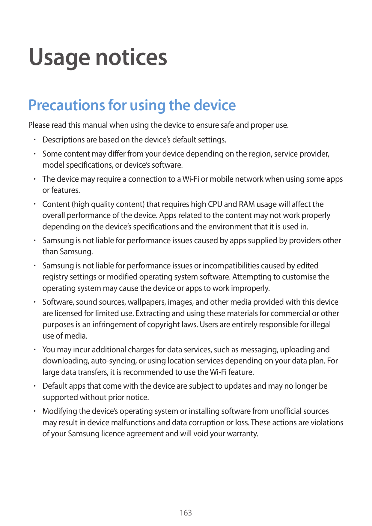 Usage noticesPrecautions for using the devicePlease read this manual when using the device to ensure safe and proper use.• Descr