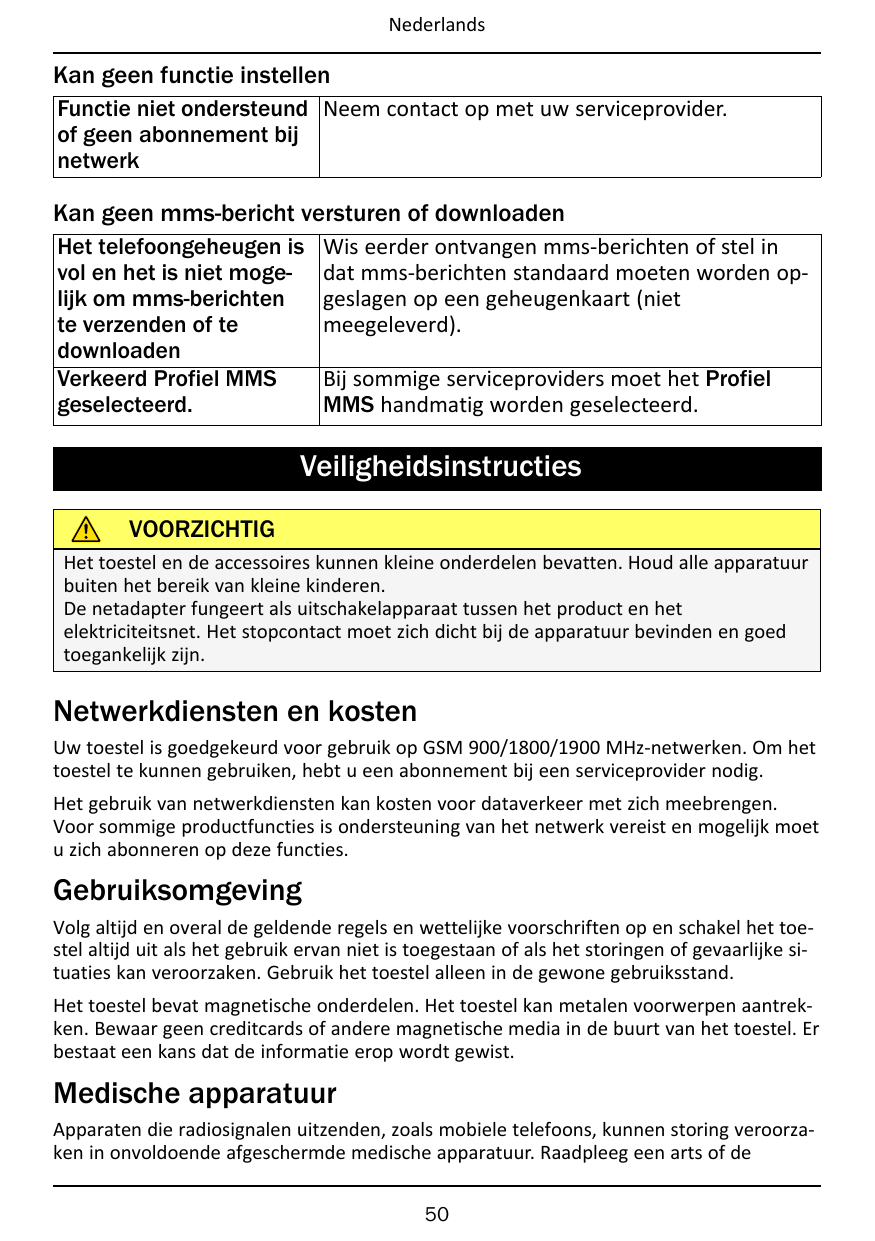 NederlandsKan geen functie instellenFunctie niet ondersteund Neem contact op met uw serviceprovider.of geen abonnement bijnetwer