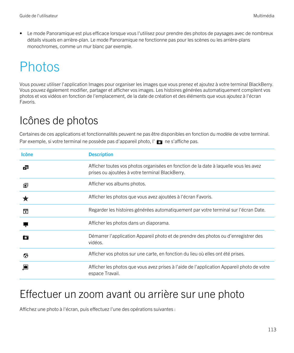 Guide de l'utilisateur•MultimédiaLe mode Panoramique est plus efficace lorsque vous l'utilisez pour prendre des photos de paysag