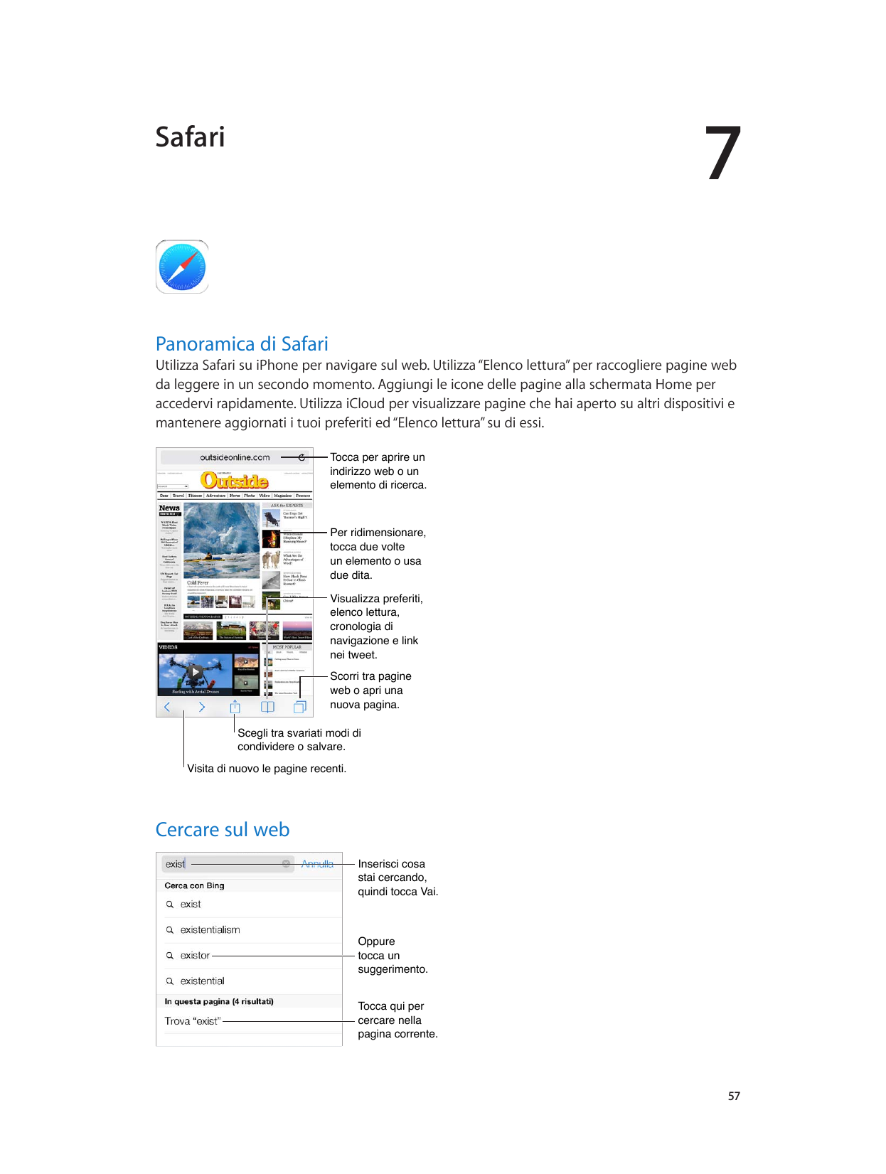 7SafariPanoramica di SafariUtilizza Safari su iPhone per navigare sul web. Utilizza “Elenco lettura” per raccogliere pagine webd