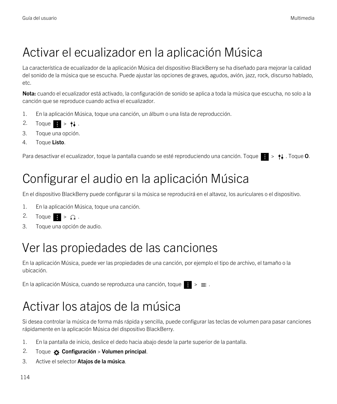 Guía del usuarioMultimediaActivar el ecualizador en la aplicación MúsicaLa característica de ecualizador de la aplicación Música