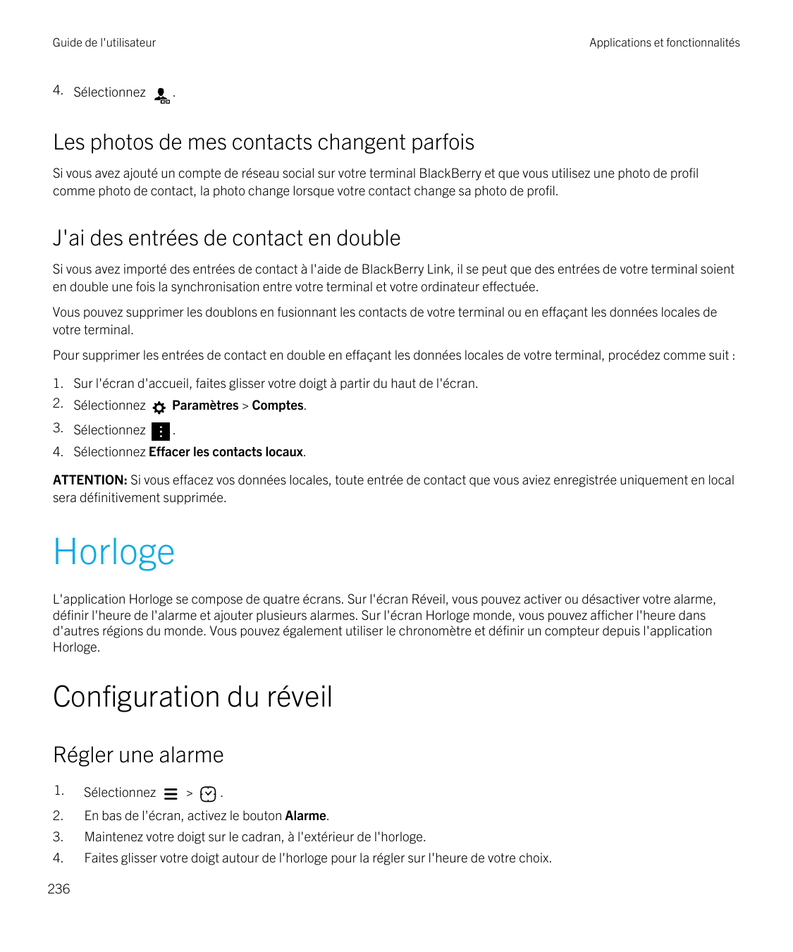 Guide de l'utilisateur4. SélectionnezApplications et fonctionnalités.Les photos de mes contacts changent parfoisSi vous avez ajo