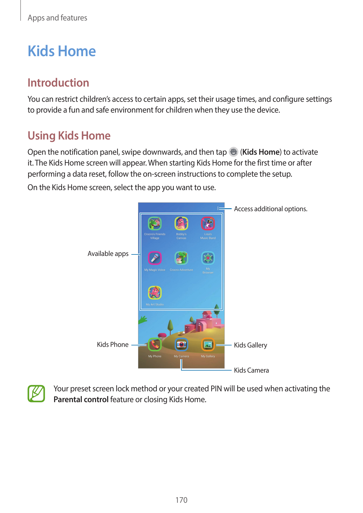 Apps and featuresKids HomeIntroductionYou can restrict children’s access to certain apps, set their usage times, and configure s