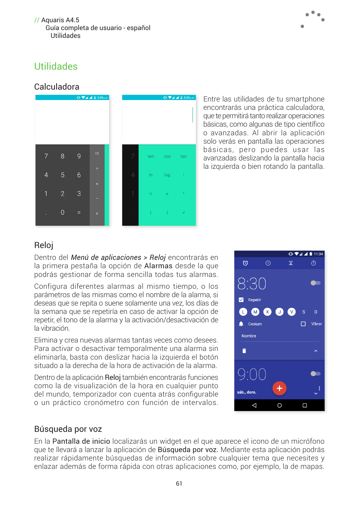 // Aquaris A4.5Guía completa de usuario - españolUtilidadesUtilidadesCalculadoraEntre las utilidades de tu smartphoneencontrarás