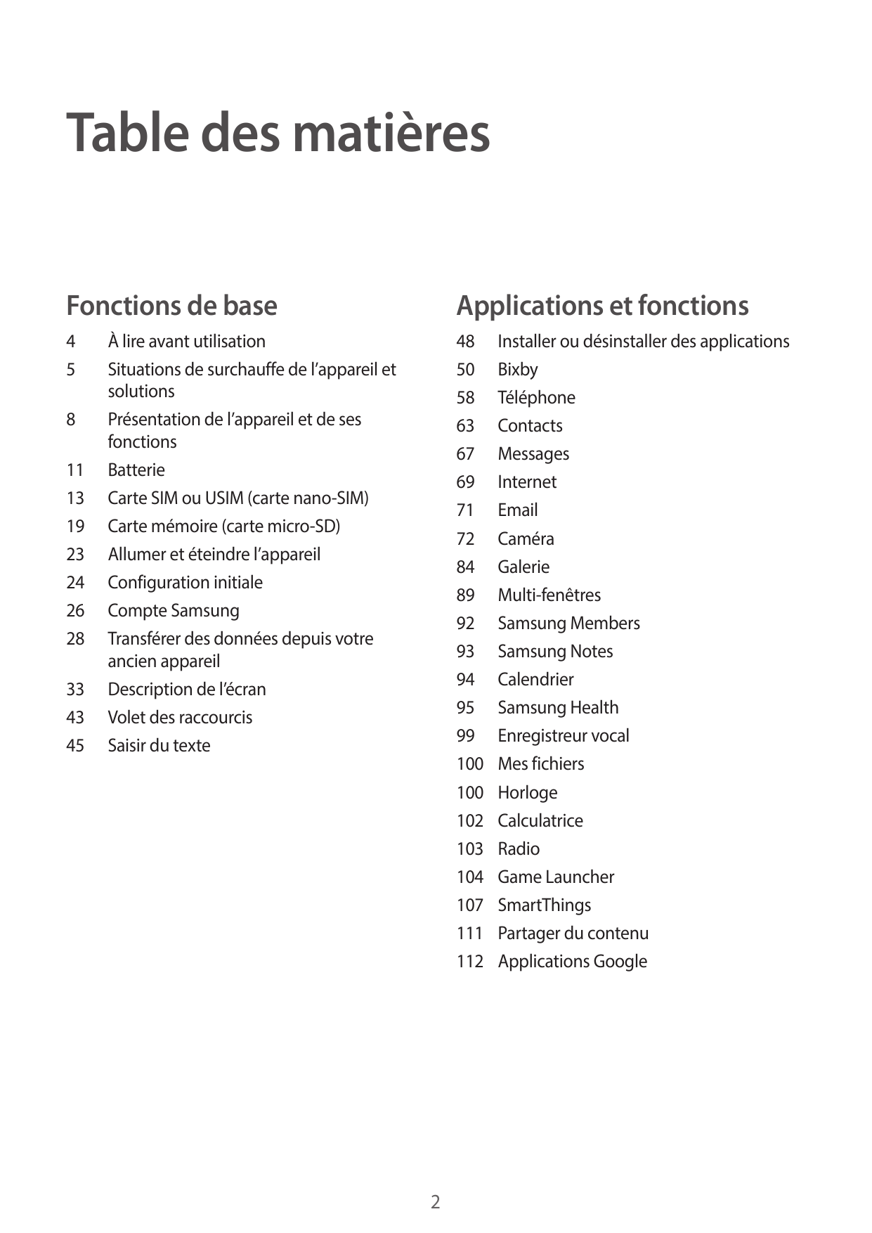 Table des matièresFonctions de baseApplications et fonctions4548 Installer ou désinstaller des applications50Bixby58Téléphone63C