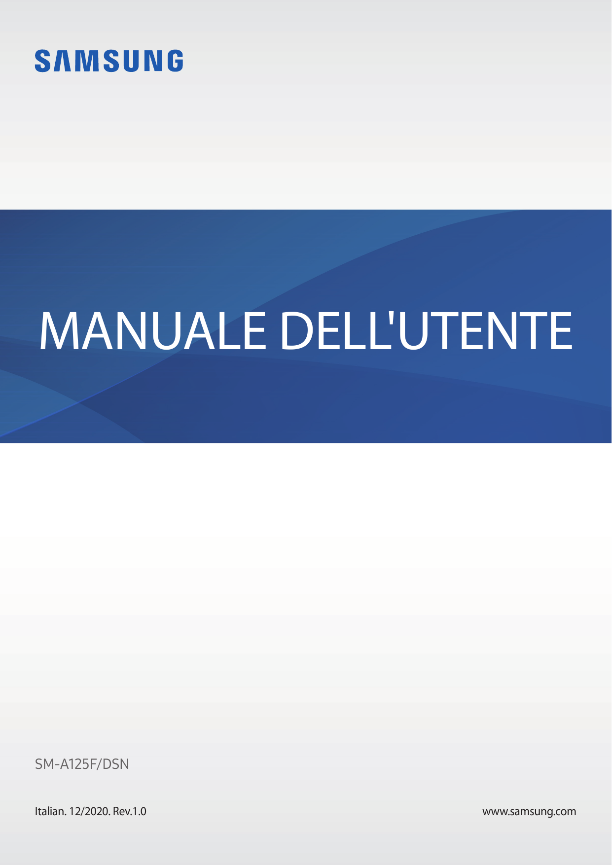 MANUALE DELL'UTENTESM-A125F/DSNItalian. 12/2020. Rev.1.0www.samsung.com
