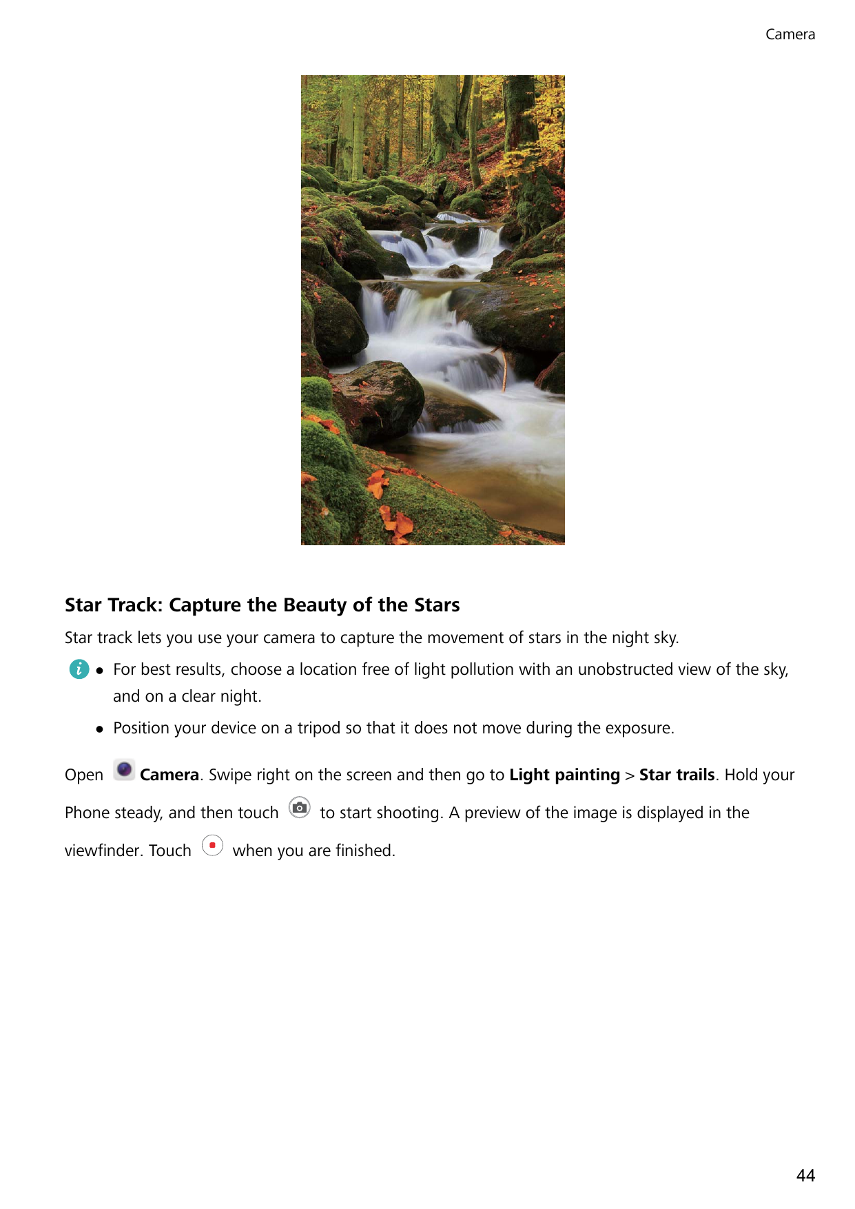 CameraStar Track: Capture the Beauty of the StarsStar track lets you use your camera to capture the movement of stars in the nig