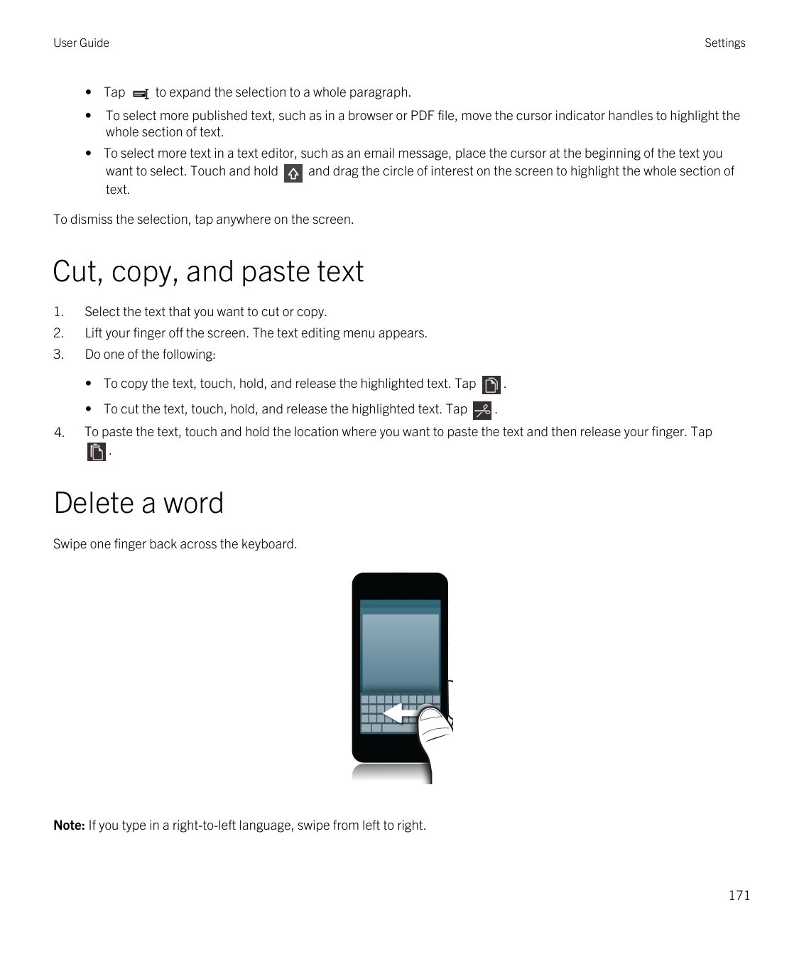 User Guide• Tap•Settingsto expand the selection to a whole paragraph.To select more published text, such as in a browser or PDF 