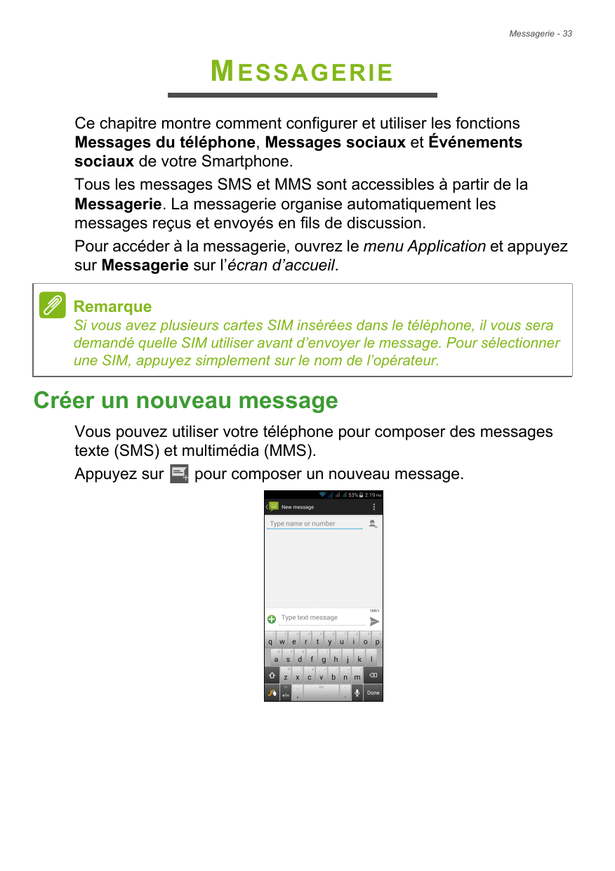 Messagerie - 33MESSAGERIECe chapitre montre comment configurer et utiliser les fonctionsMessages du téléphone, Messages sociaux 