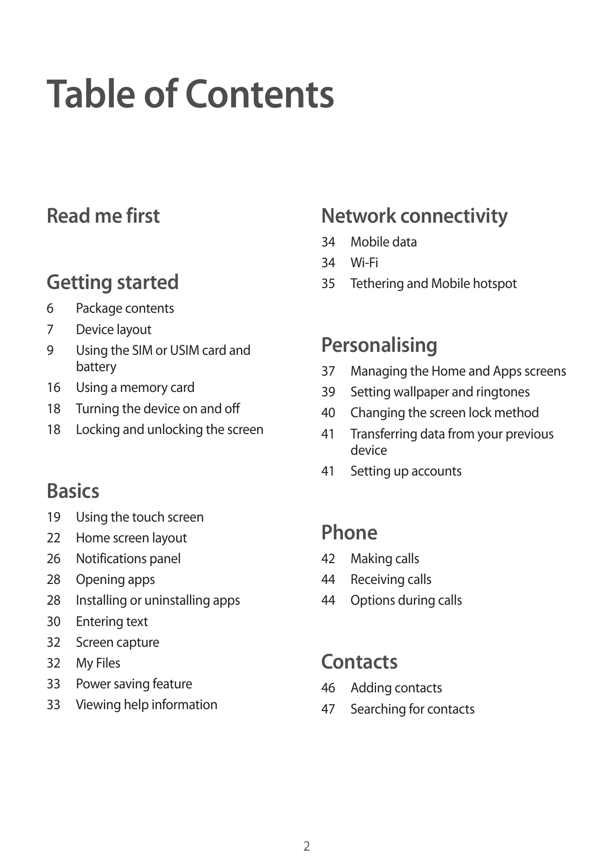 Table of ContentsRead me firstNetwork connectivityGetting started34 Mobile data34Wi-Fi35 Tethering and Mobile hotspot679Personal