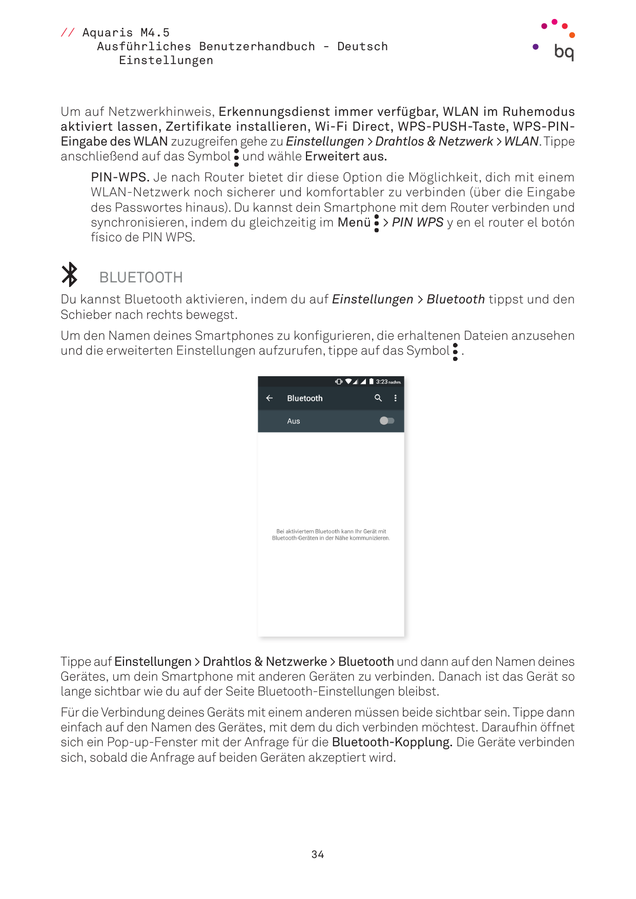 // Aquaris M4.5Ausführliches Benutzerhandbuch - DeutschEinstellungenUm auf Netzwerkhinweis, Erkennungsdienst immer verfügbar, WL