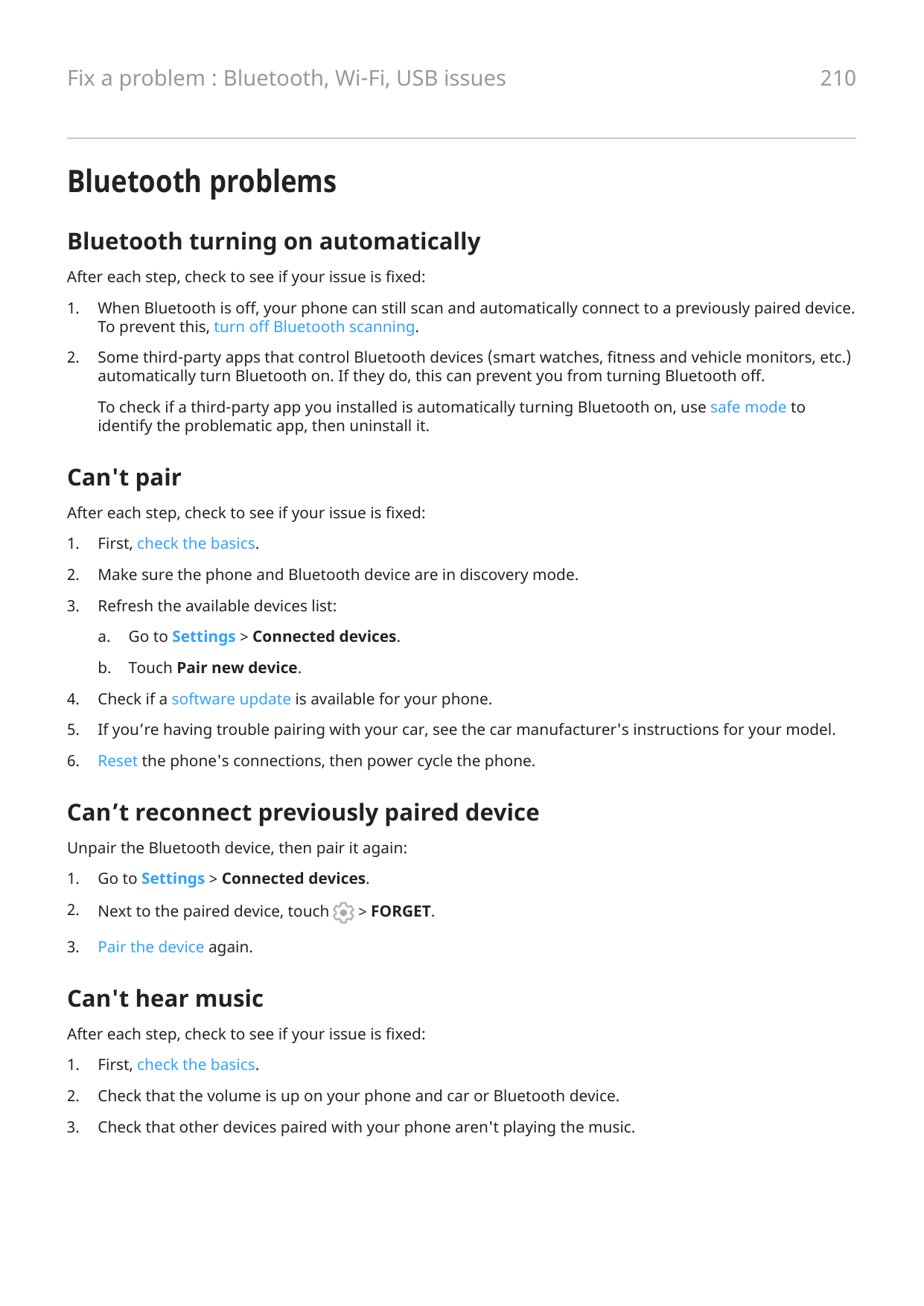 Fix a problem : Bluetooth, Wi-Fi, USB issues210Bluetooth problemsBluetooth turning on automaticallyAfter each step, check to see