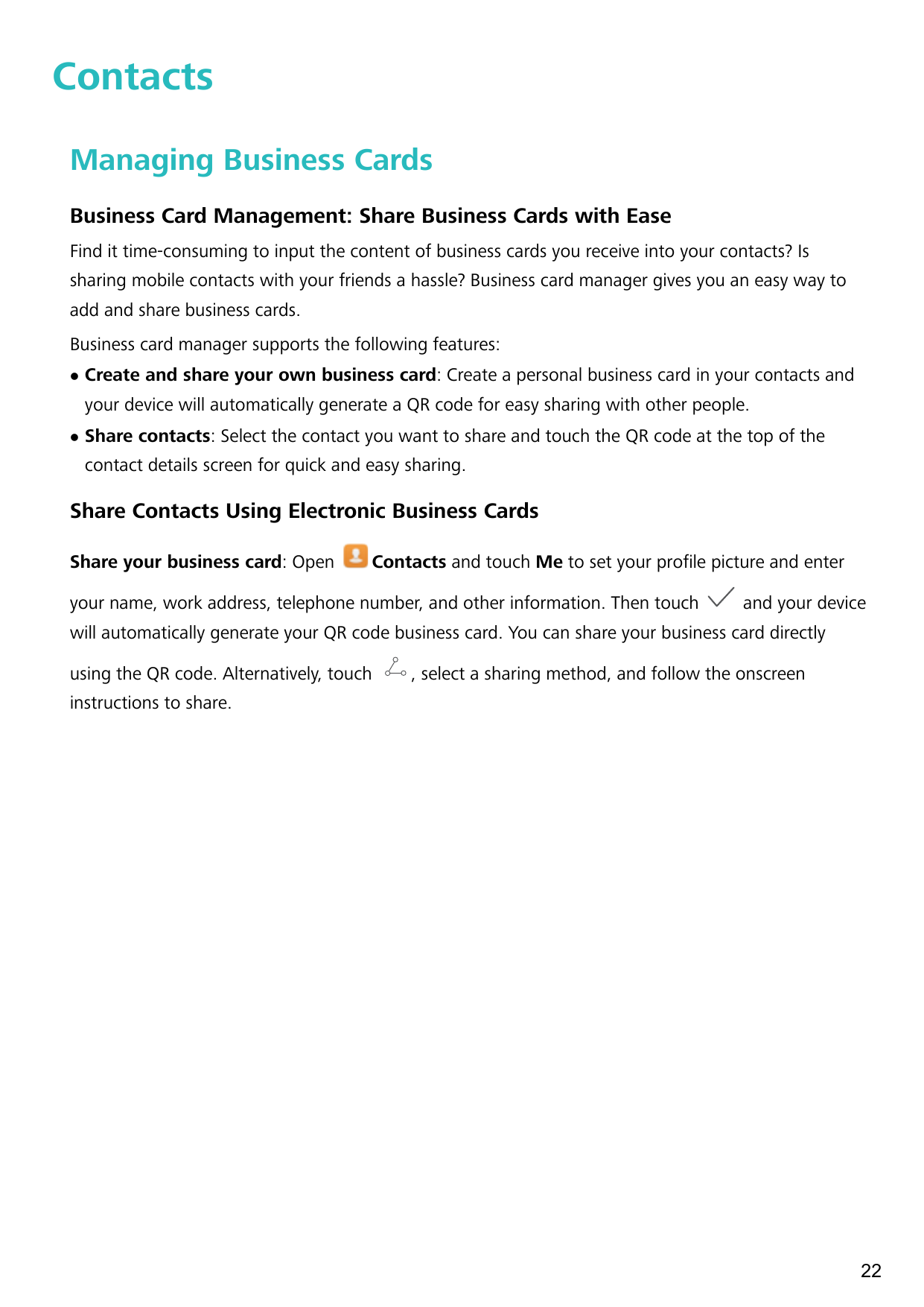 ContactsManaging Business CardsBusiness Card Management: Share Business Cards with EaseFind it time-consuming to input the conte