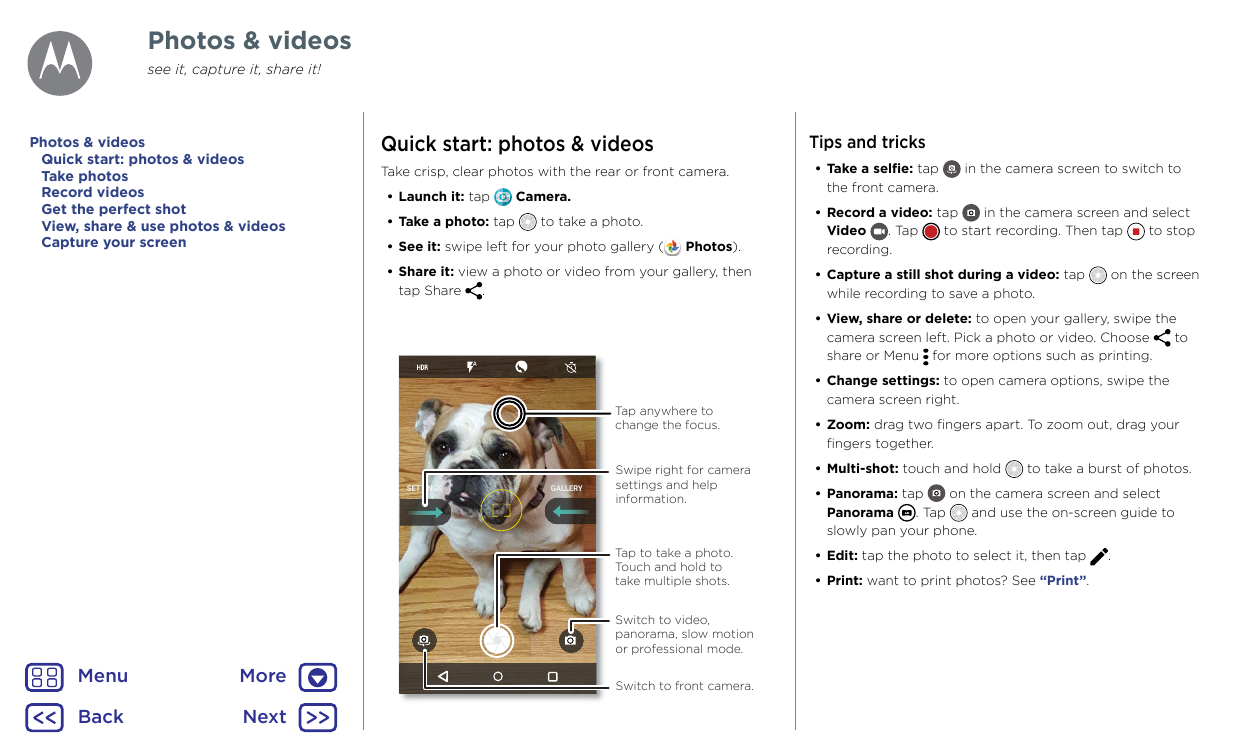Photos & videossee it, capture it, share it!Photos & videosQuick start: photos & videosTake photosRecord videosGet the perfect s