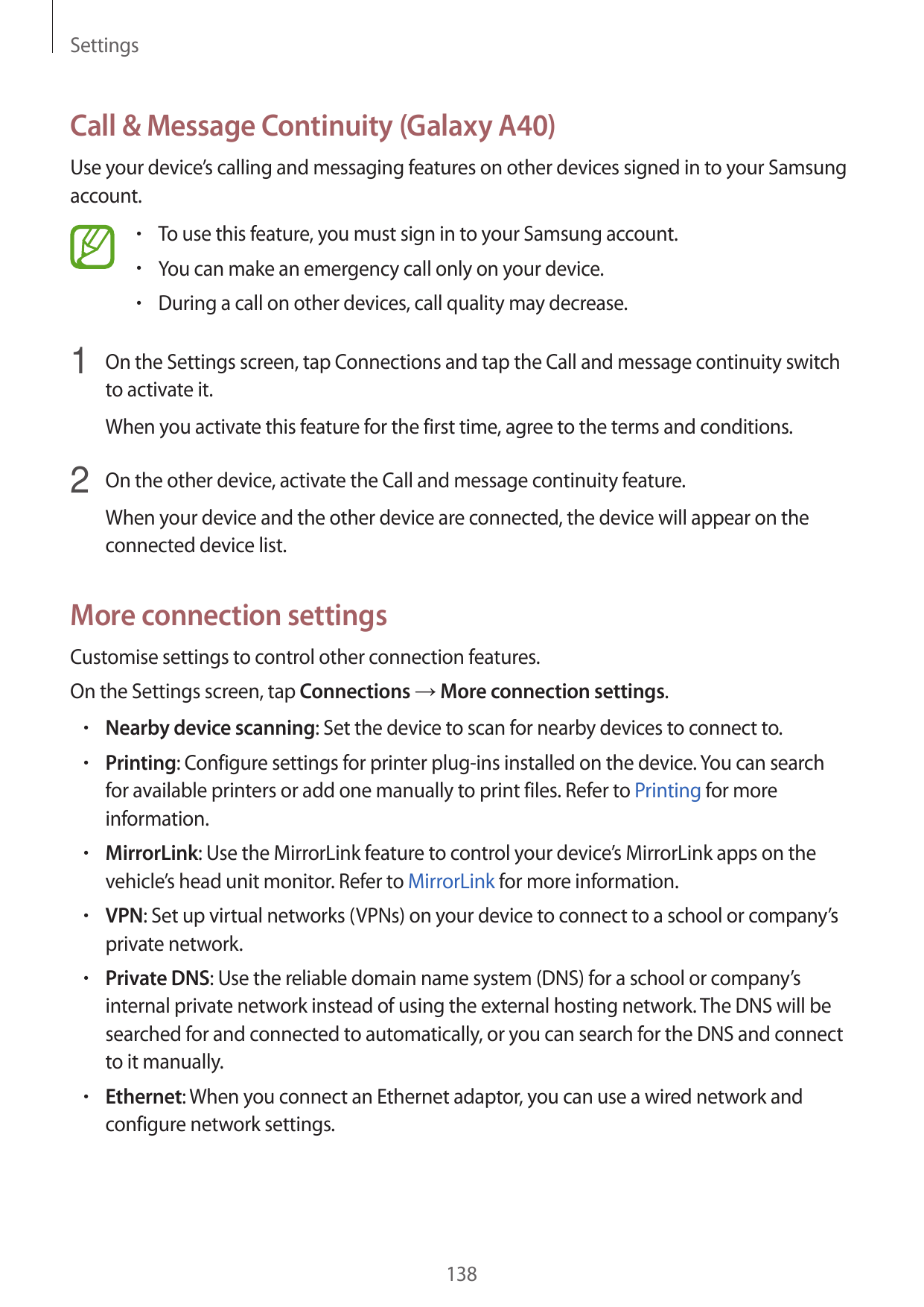 SettingsCall & Message Continuity (Galaxy A40)Use your device’s calling and messaging features on other devices signed in to you