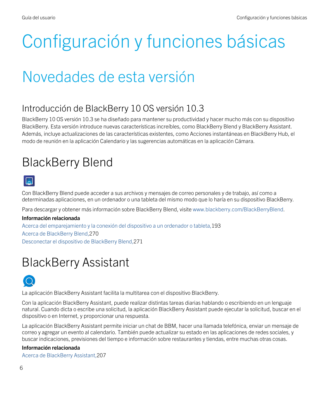 Guía del usuarioConfiguración y funciones básicasConfiguración y funciones básicasNovedades de esta versiónIntroducción de Black