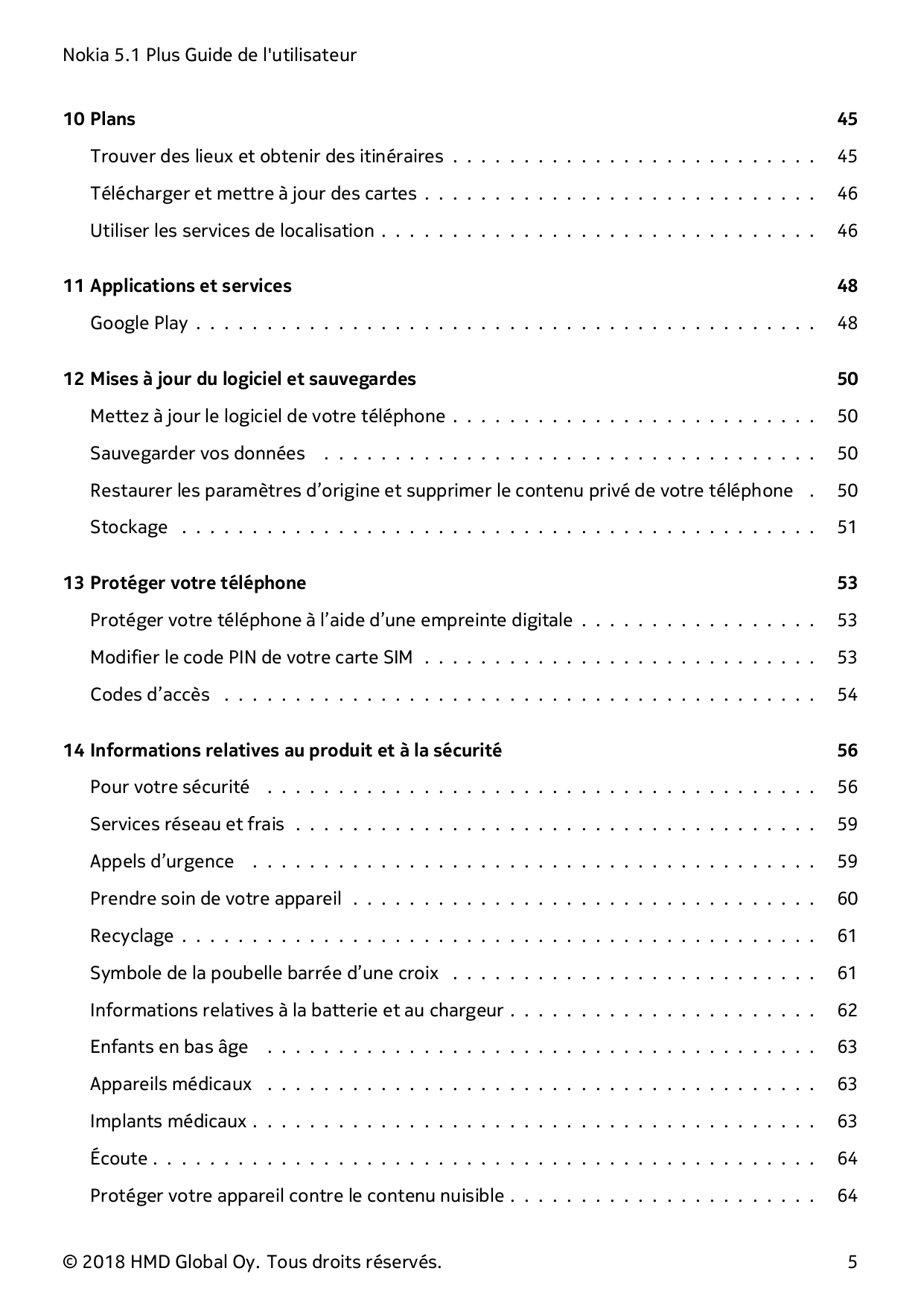 Nokia 5.1 Plus Guide de l'utilisateur10 Plans45Trouver des lieux et obtenir des itinéraires . . . . . . . . . . . . . . . . . . 