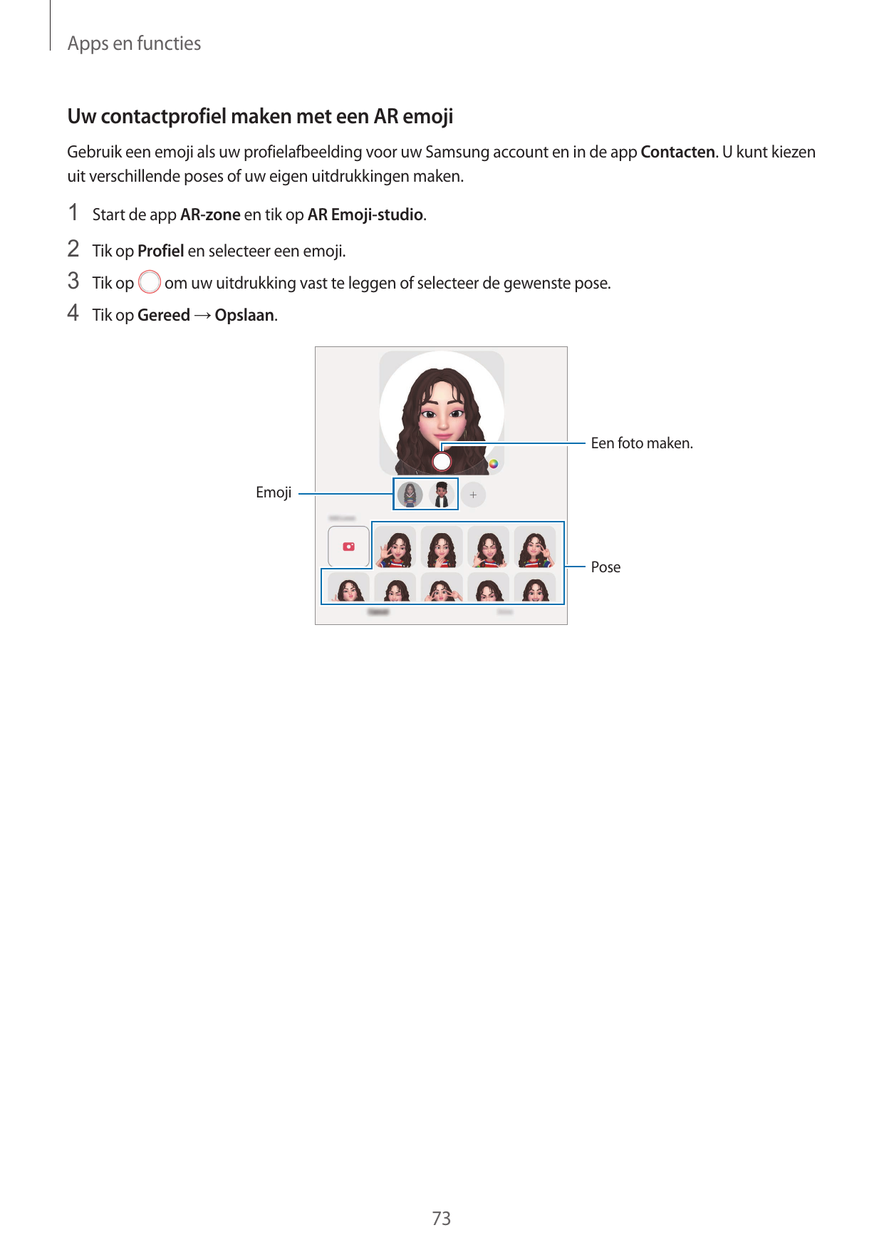 Apps en functiesUw contactprofiel maken met een AR emojiGebruik een emoji als uw profielafbeelding voor uw Samsung account en in