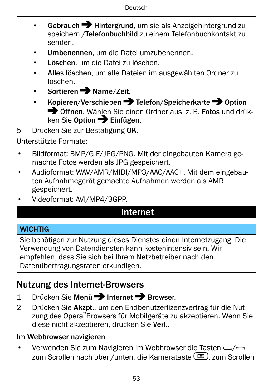 Deutsch•GebrauchHintergrund, um sie als Anzeigehintergrund zuspeichern /Telefonbuchbild zu einem Telefonbuchkontakt zusenden.• U