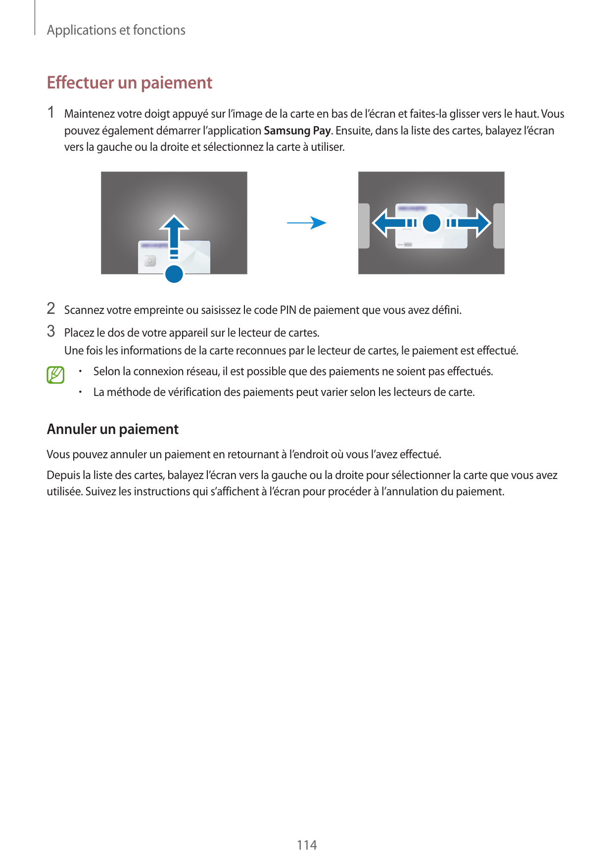 Applications et fonctionsEffectuer un paiement1 Maintenez votre doigt appuyé sur l’image de la carte en bas de l’écran et faites