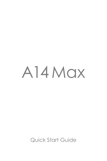 A14 MaxQuick Start Guide
