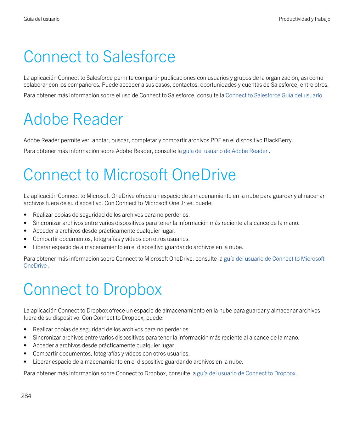 Guía del usuarioProductividad y trabajoConnect to SalesforceLa aplicación Connect to Salesforce permite compartir publicaciones 