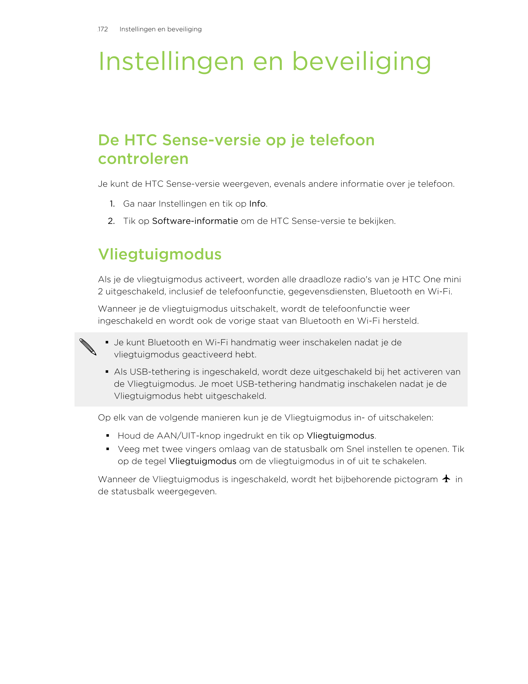 172      Instellingen en beveiliging
Instellingen en beveiliging
De HTC Sense-versie op je telefoon
controleren
Je kunt de HTC S
