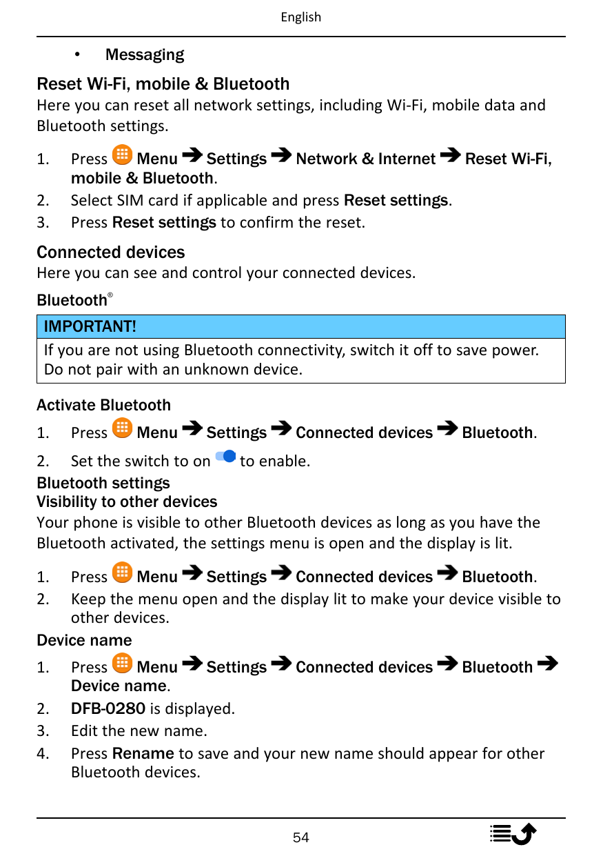 English•MessagingReset Wi-Fi, mobile & BluetoothHere you can reset all network settings, including Wi-Fi, mobile data andBluetoo