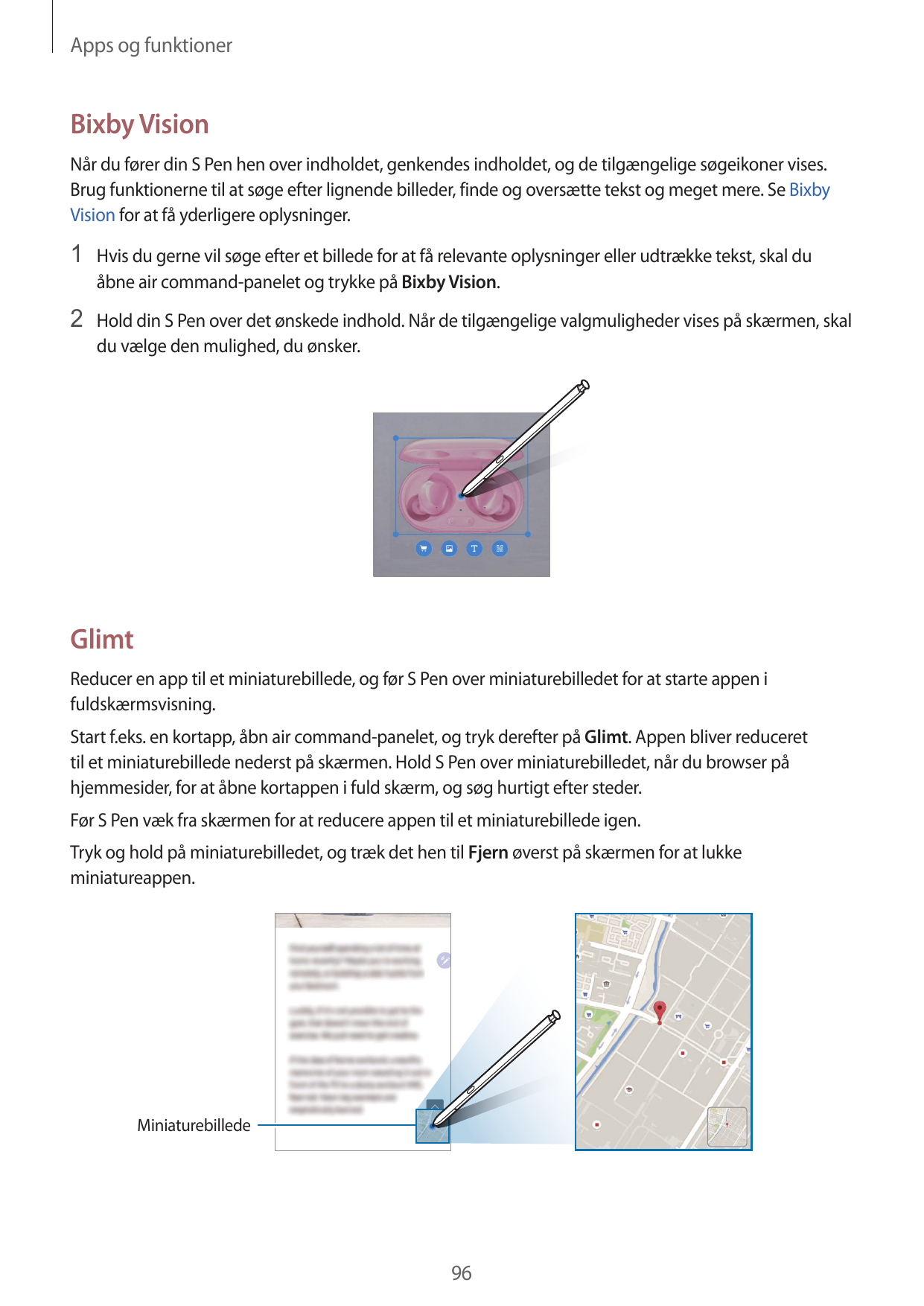 Apps og funktionerBixby VisionNår du fører din S Pen hen over indholdet, genkendes indholdet, og de tilgængelige søgeikoner vise