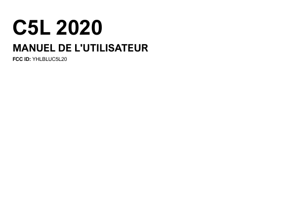 C5L 2020MANUEL DE L'UTILISATEURFCC ID: YHLBLUC5L20