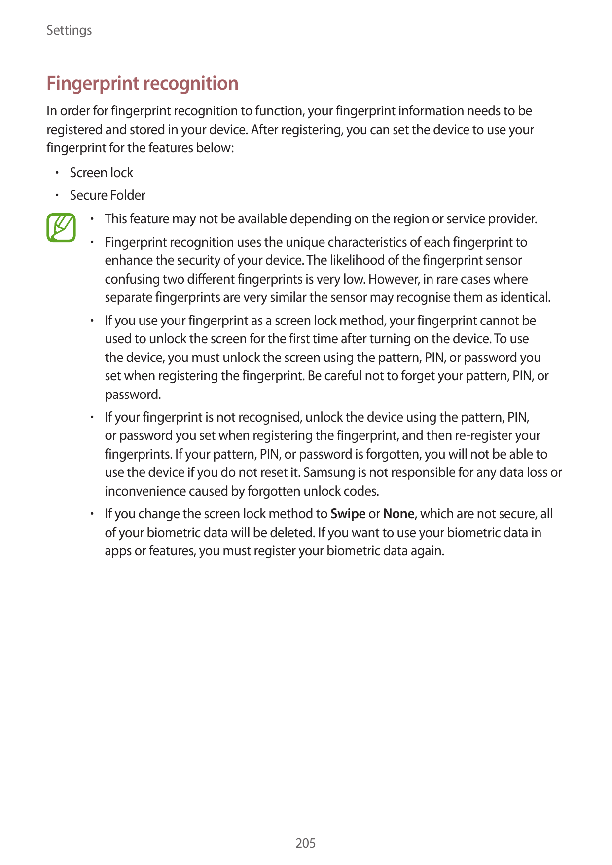 SettingsFingerprint recognitionIn order for fingerprint recognition to function, your fingerprint information needs to beregiste