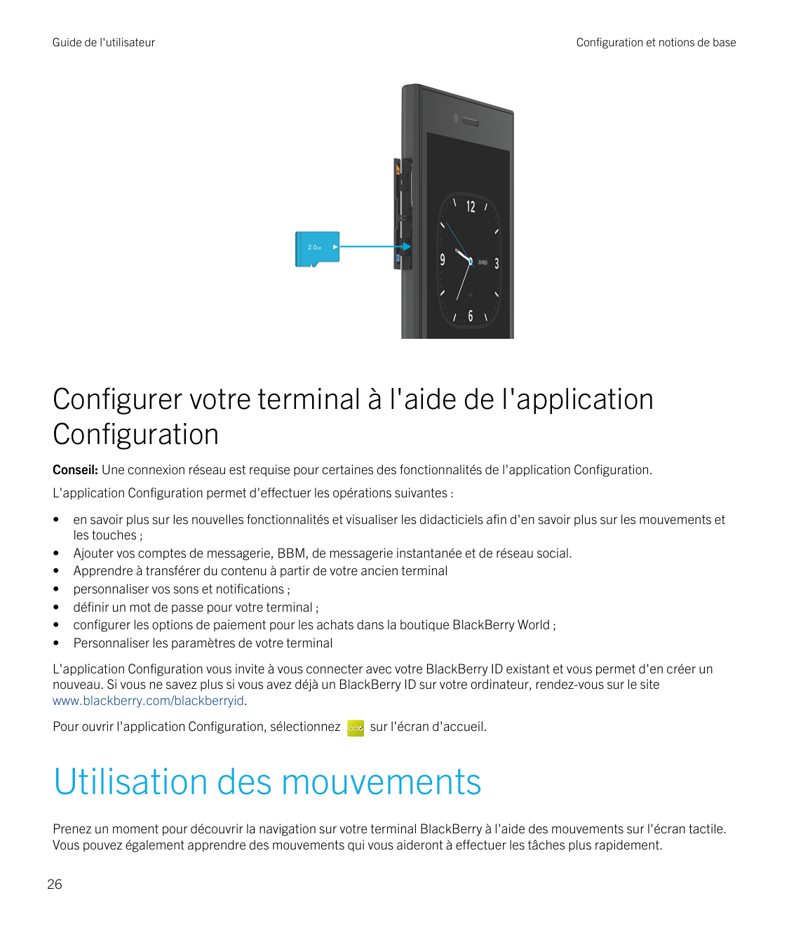 Guide de l'utilisateurConfiguration et notions de baseConfigurer votre terminal à l'aide de l'applicationConfigurationConseil: U