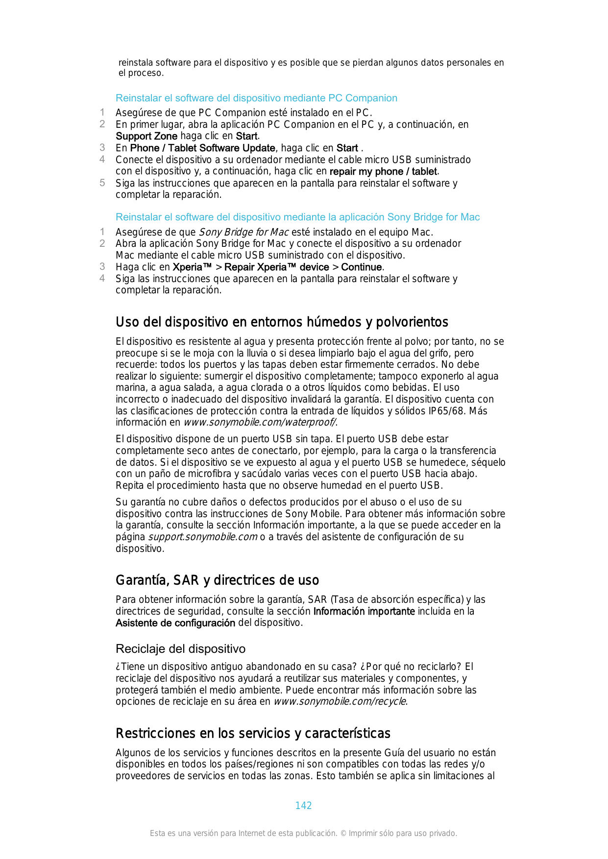 reinstala software para el dispositivo y es posible que se pierdan algunos datos personales enel proceso.123451234Reinstalar el 