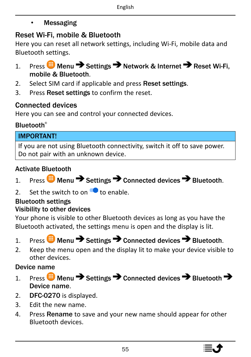 English•MessagingReset Wi-Fi, mobile & BluetoothHere you can reset all network settings, including Wi-Fi, mobile data andBluetoo