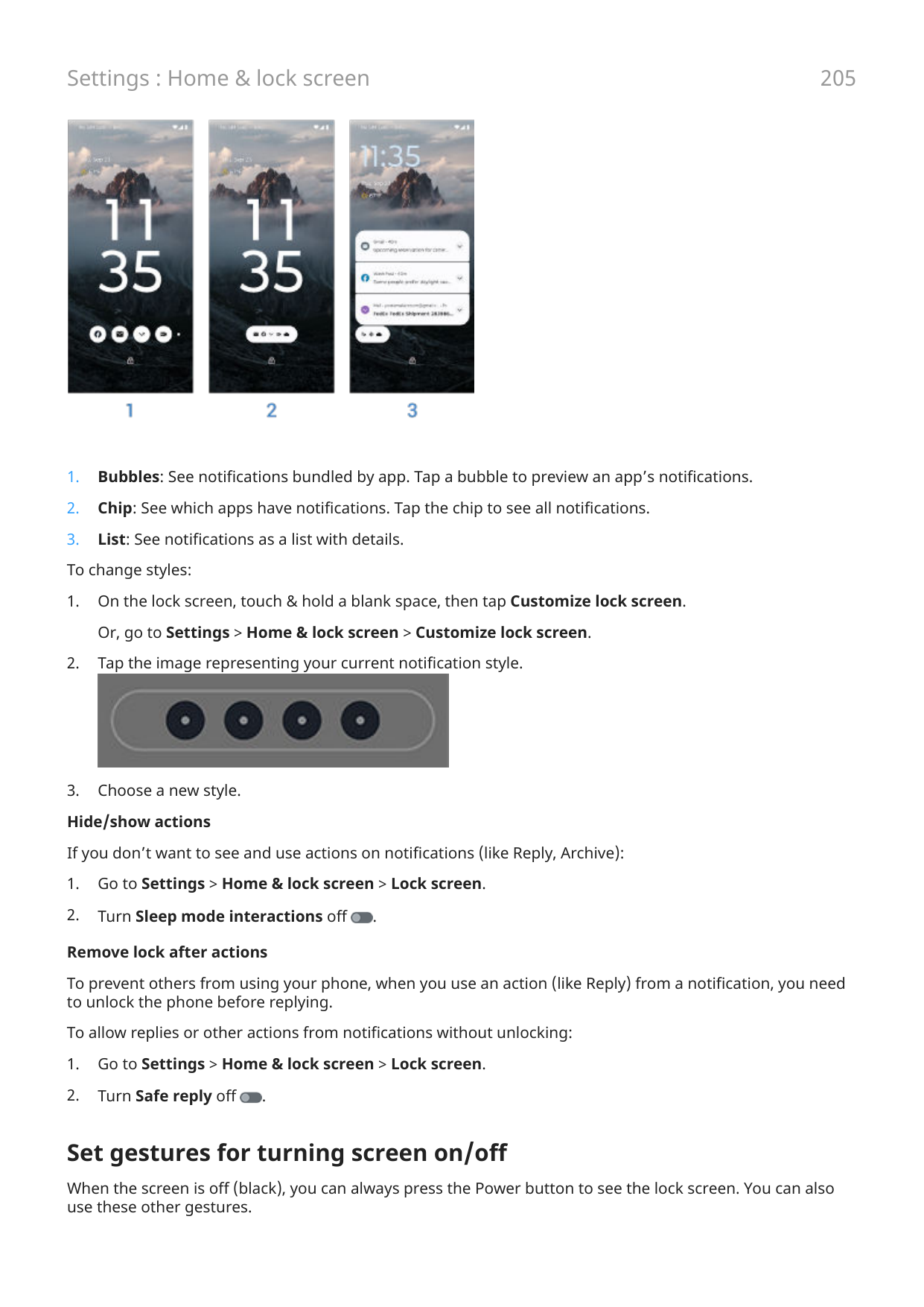 205Settings : Home & lock screen1.Bubbles: See notifications bundled by app. Tap a bubble to preview an app’s notifications.2.Ch