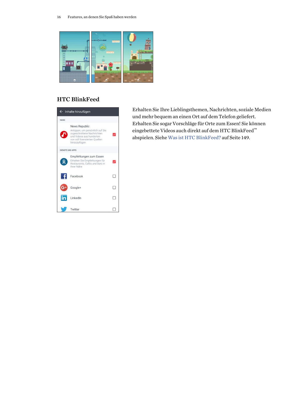 16Features, an denen Sie Spaß haben werdenHTC BlinkFeedErhalten Sie Ihre Lieblingsthemen, Nachrichten, soziale Medienund mehr be