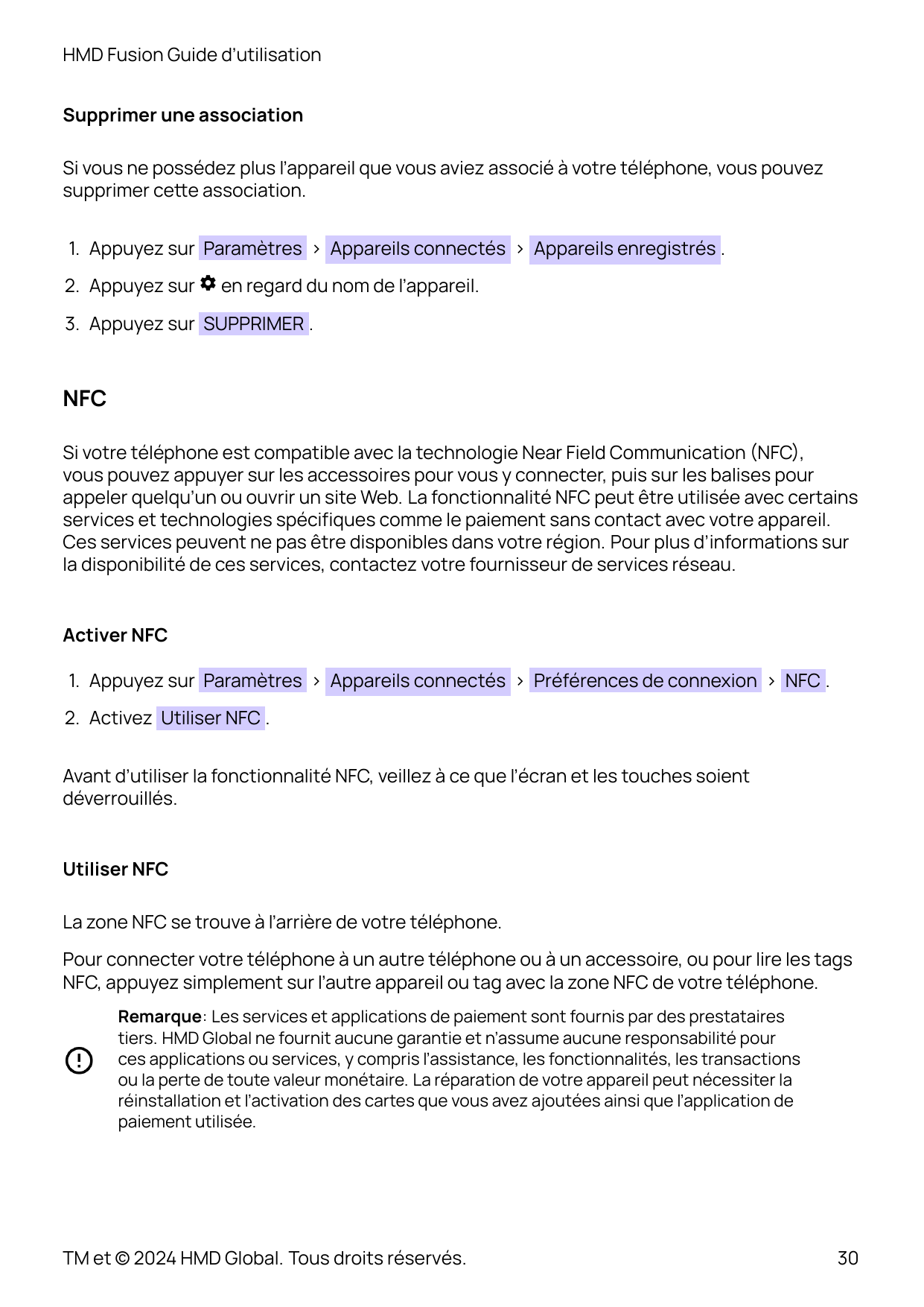 HMD Fusion Guide d’utilisationSupprimer une associationSi vous ne possédez plus l’appareil que vous aviez associé à votre téléph