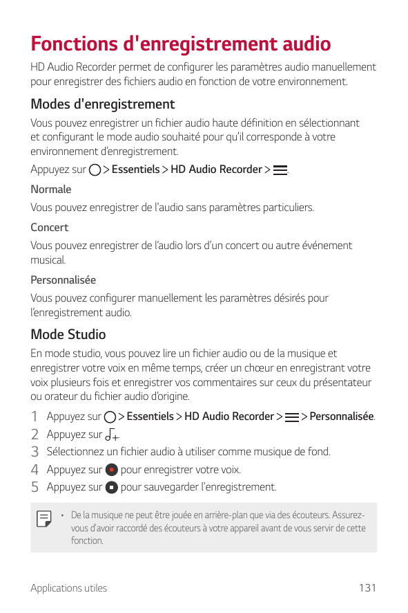 Fonctions d'enregistrement audioHD Audio Recorder permet de configurer les paramètres audio manuellementpour enregistrer des fic