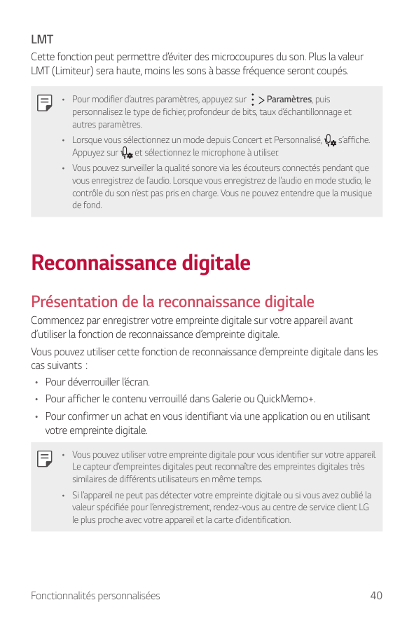 LMTCette fonction peut permettre d’éviter des microcoupures du son. Plus la valeurLMT (Limiteur) sera haute, moins les sons à ba