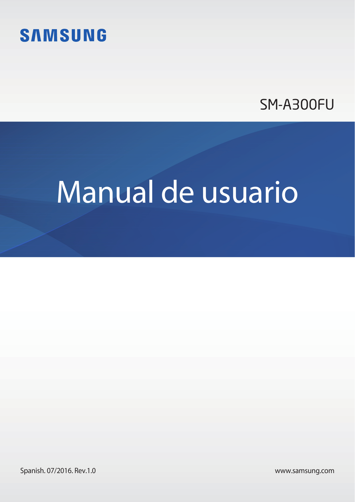 SM-A300FUManual de usuarioSpanish. 07/2016. Rev.1.0www.samsung.com