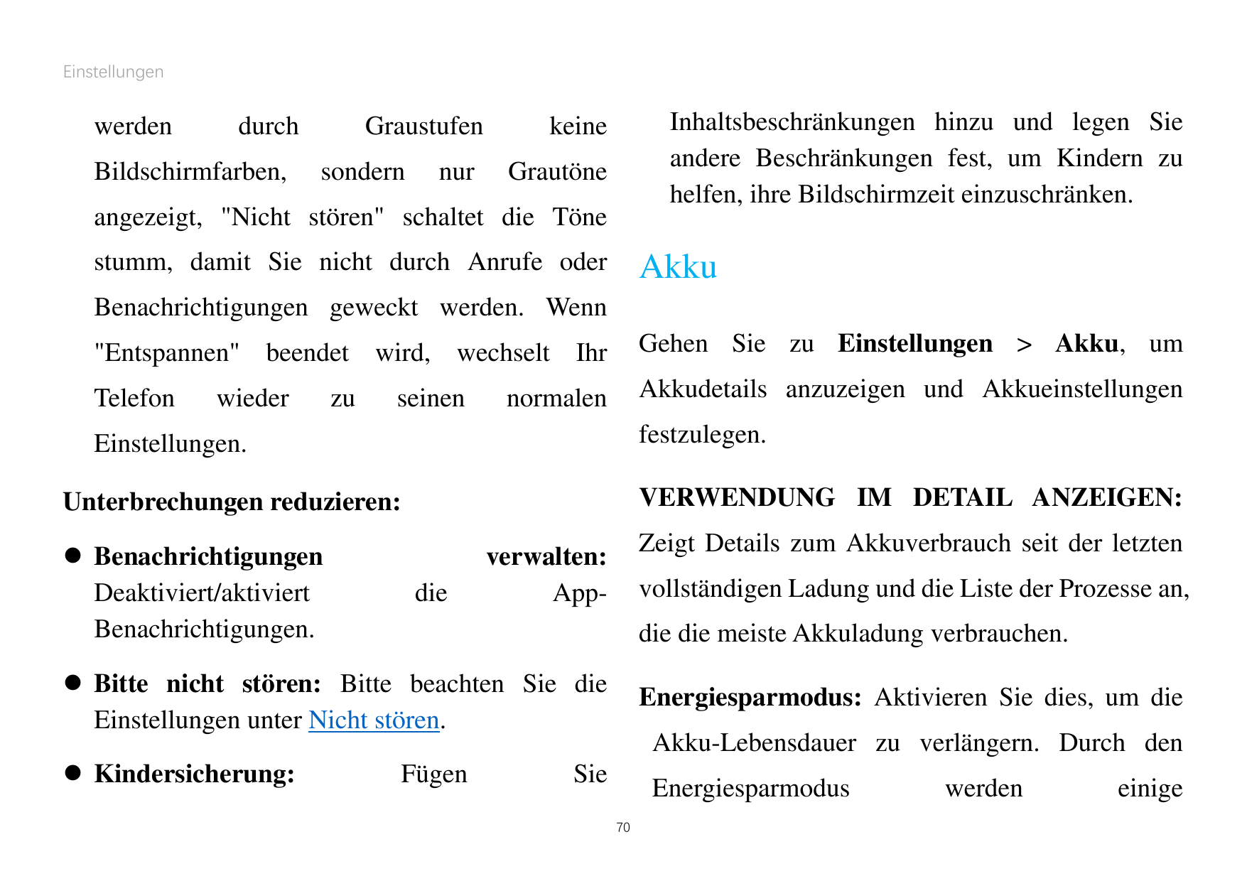 EinstellungenwerdendurchBildschirmfarben,GraustufensondernnurInhaltsbeschränkungen hinzu und legen Sieandere Beschränkungen fest