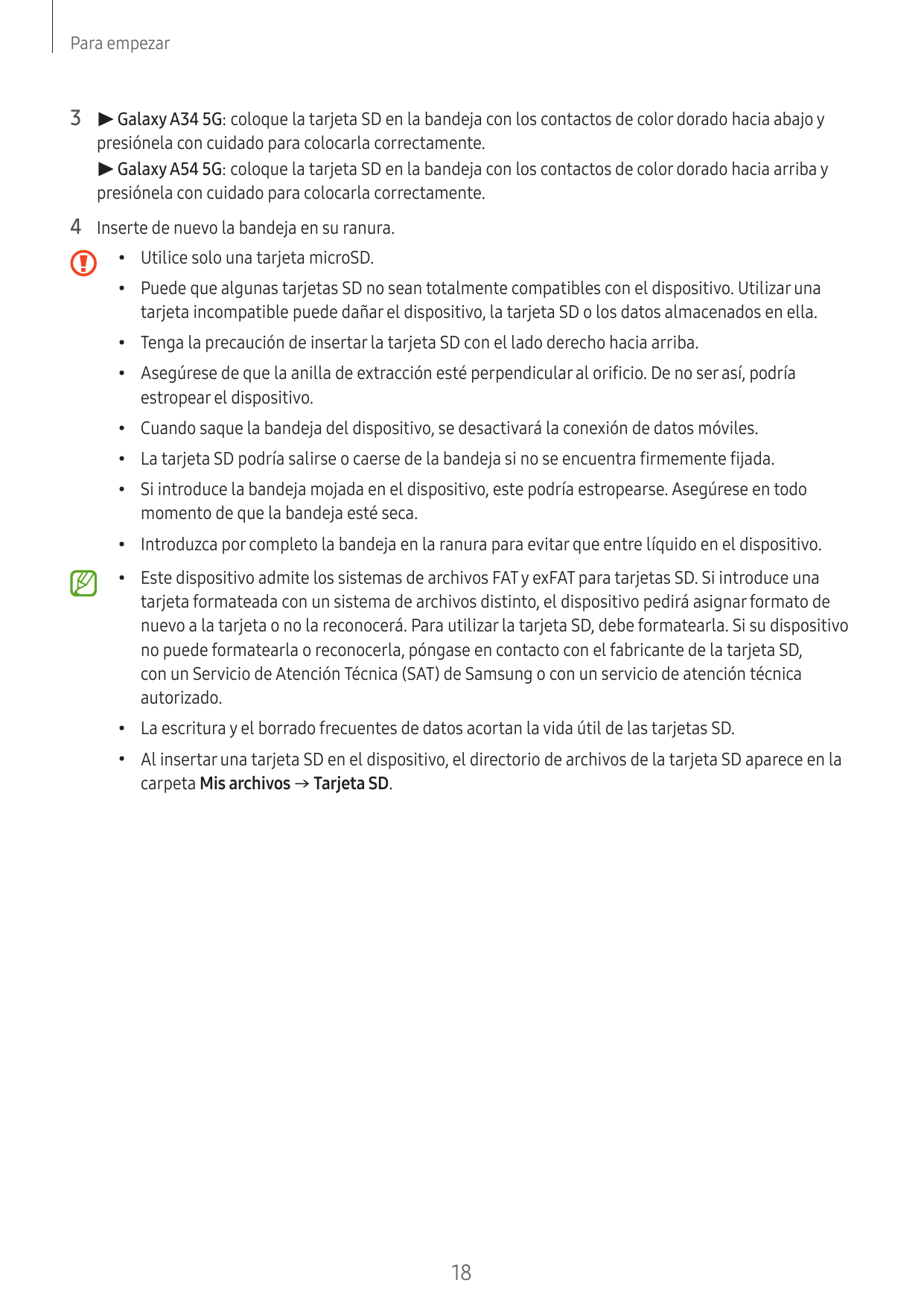 Para empezar3 ▶ Galaxy A34 5G: coloque la tarjeta SD en la bandeja con los contactos de color dorado hacia abajo ypresiónela con