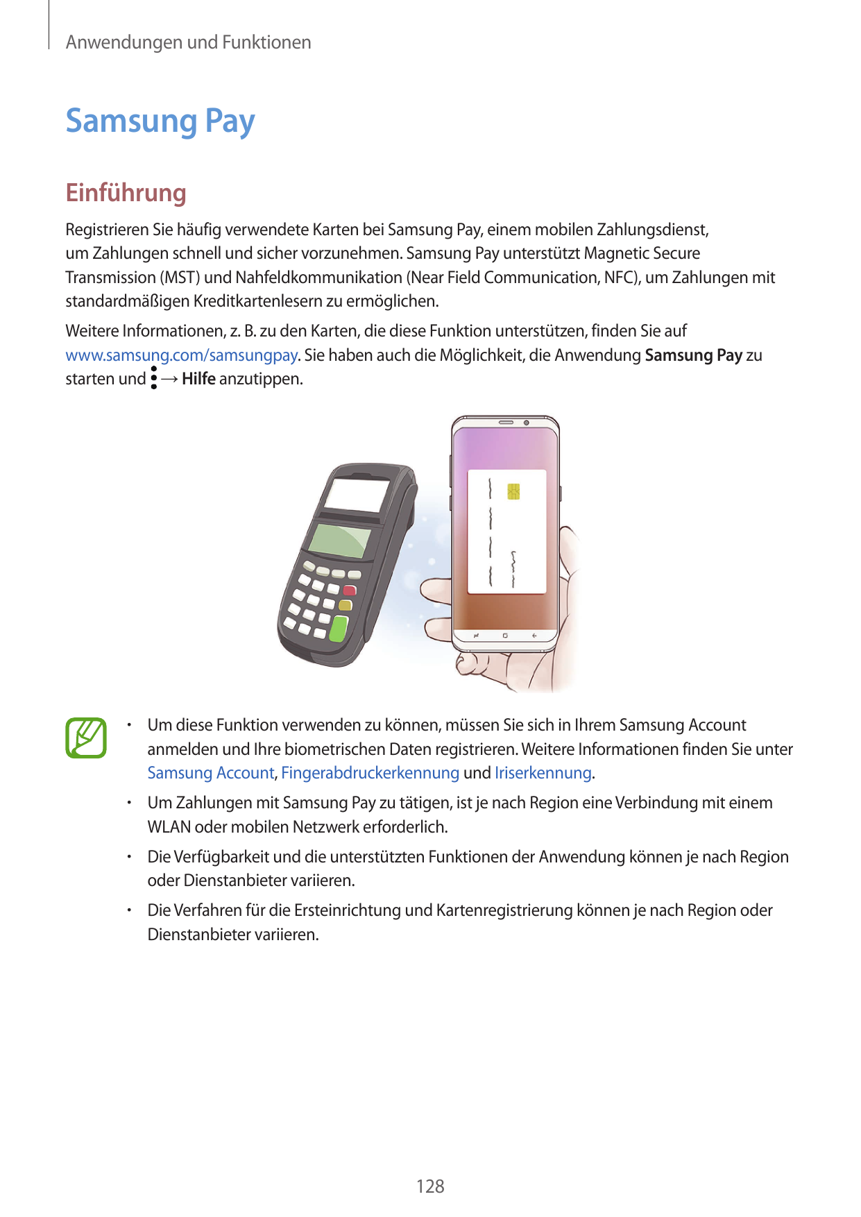 Anwendungen und FunktionenSamsung PayEinführungRegistrieren Sie häufig verwendete Karten bei Samsung Pay, einem mobilen Zahlungs