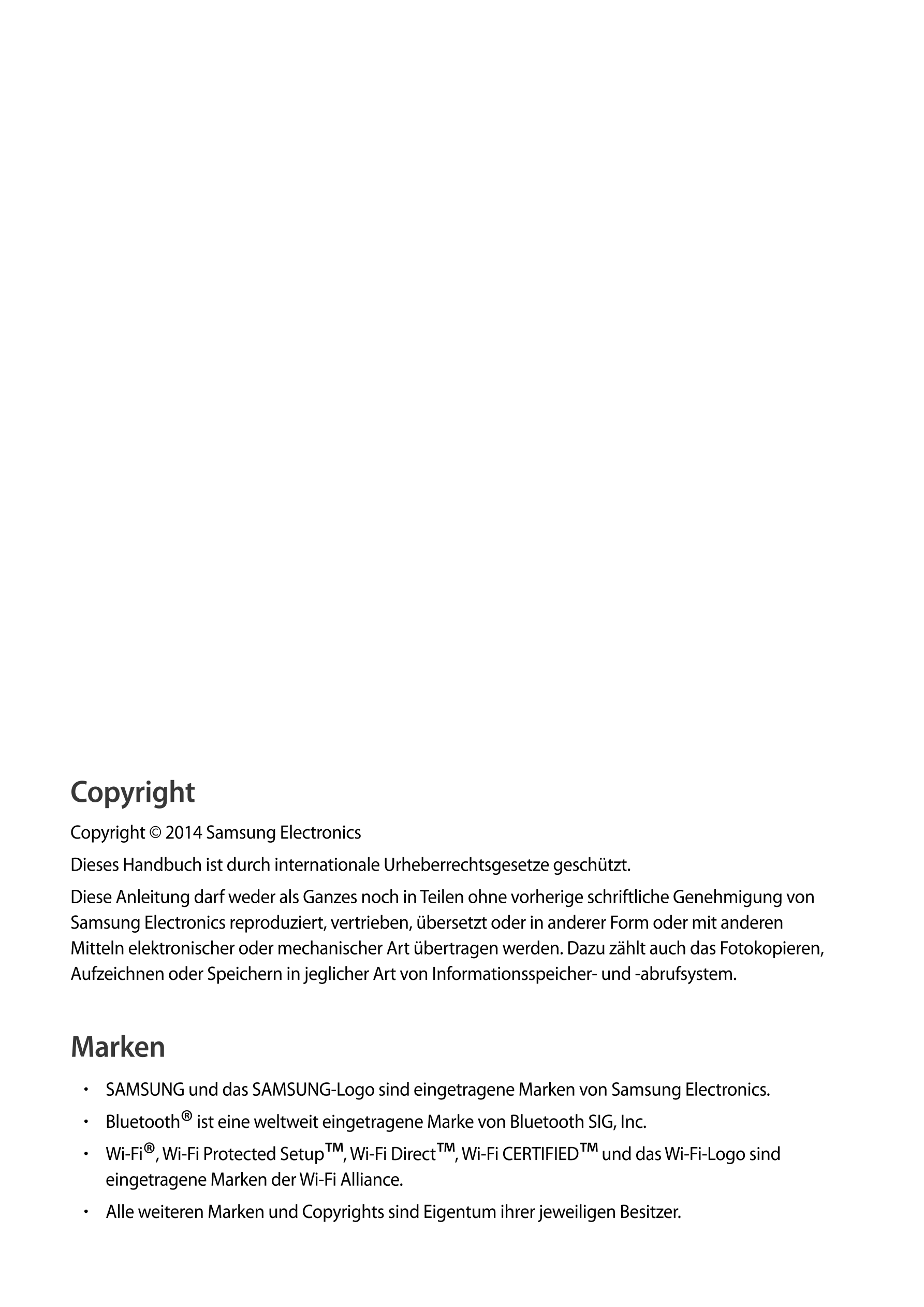Copyright
Copyright © 2014 Samsung Electronics
Dieses Handbuch ist durch internationale Urheberrechtsgesetze geschützt.
Diese An