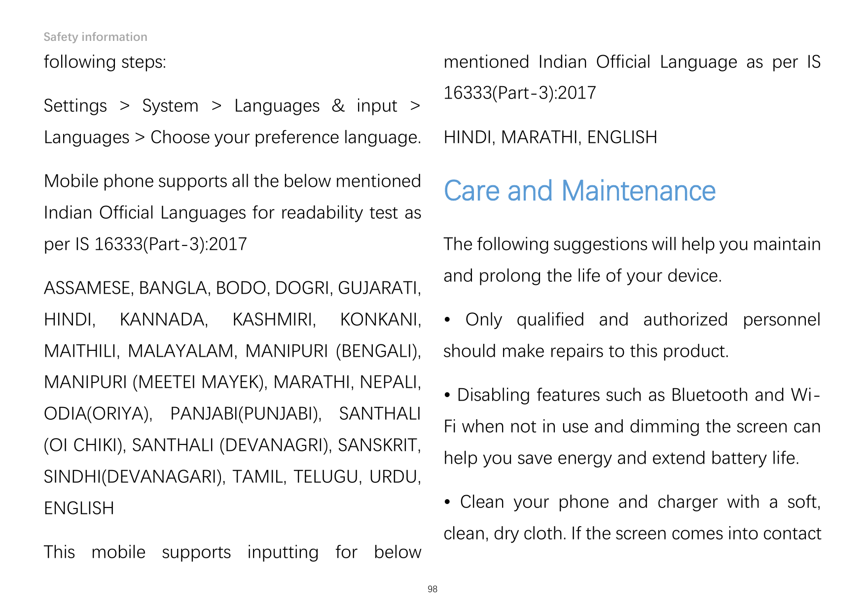 Safety informationfollowing steps:mentioned Indian Official Language as per IS16333(Part-3):2017Settings > System > Languages & 