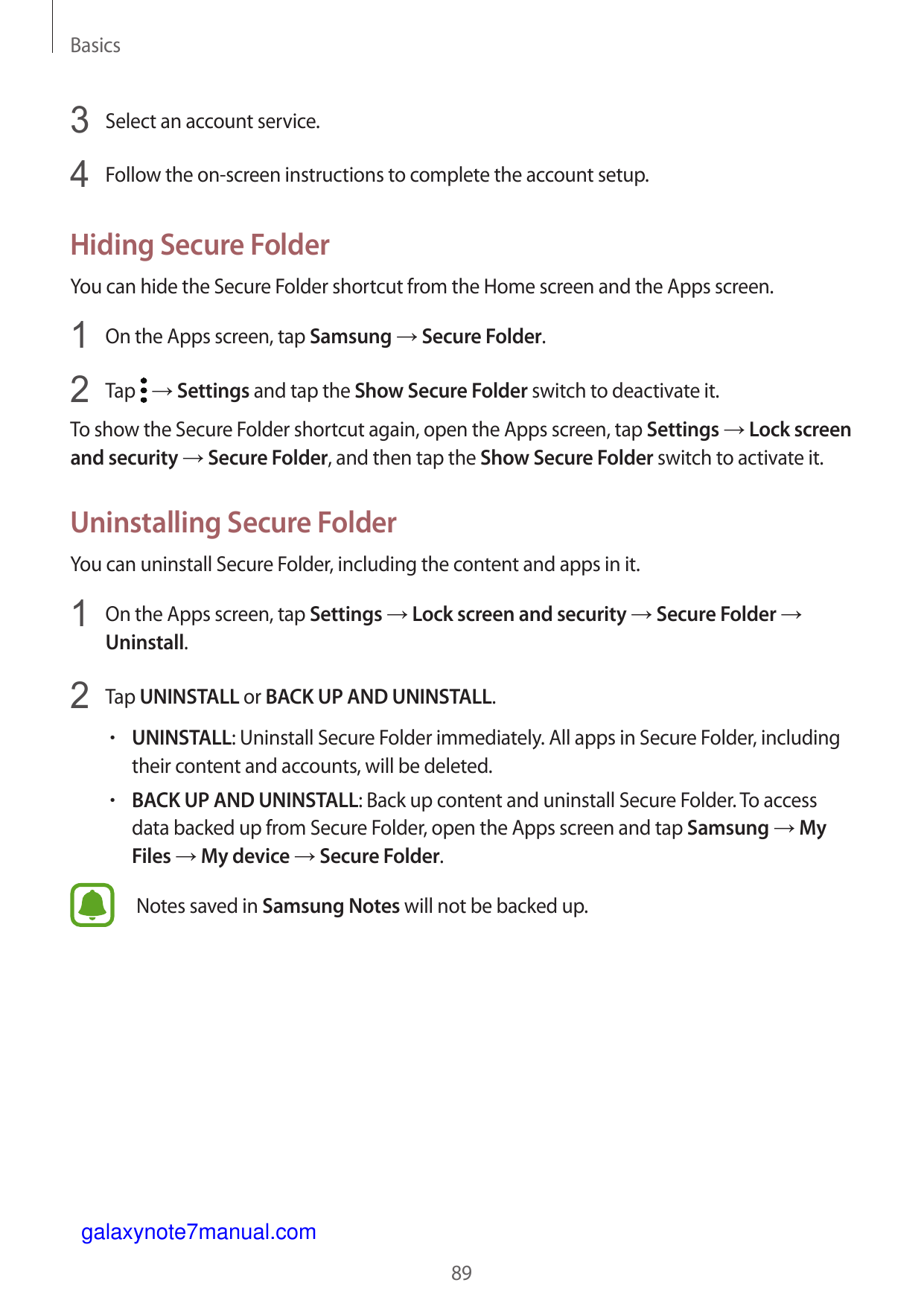Basics3 Select an account service.4 Follow the on-screen instructions to complete the account setup.Hiding Secure FolderYou can 