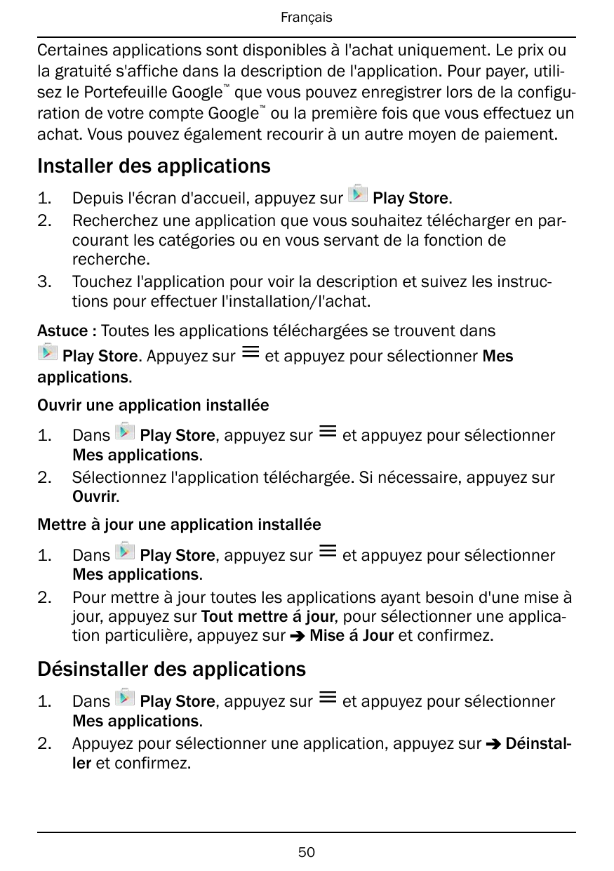 FrançaisCertaines applications sont disponibles à l'achat uniquement. Le prix oula gratuité s'affiche dans la description de l'a