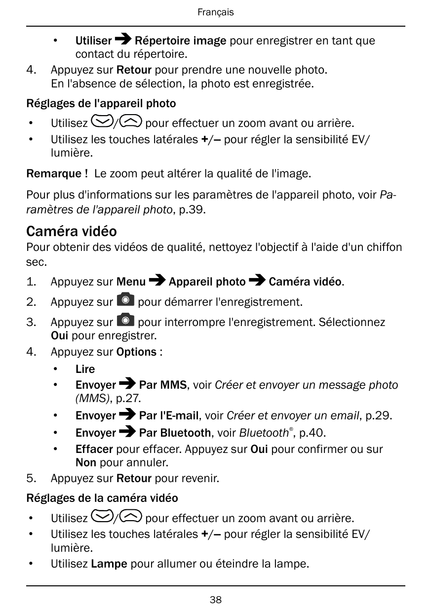 Français•4.UtiliserRépertoire image pour enregistrer en tant quecontact du répertoire.Appuyez sur Retour pour prendre une nouvel