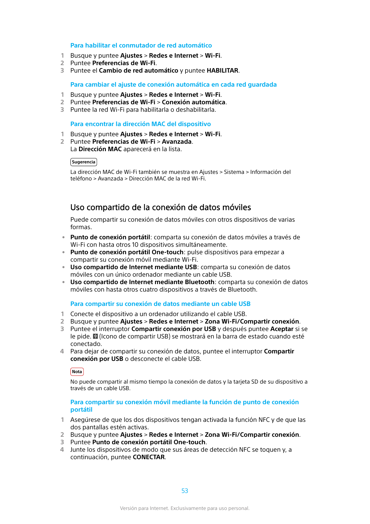 Para habilitar el conmutador de red automático123Busque y puntee Ajustes > Redes e Internet > Wi-Fi.Puntee Preferencias de Wi-Fi